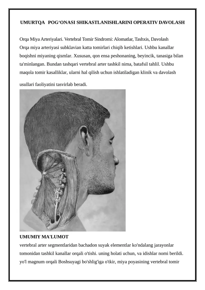 Orqa Miya Arteriyalari. Vertebral Tomir Sindromi: Alomatlar, Tashxis, Davolash
