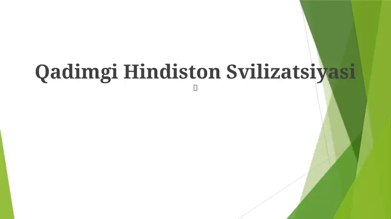 Qadimgi Hindiston Svilizatsiyasi