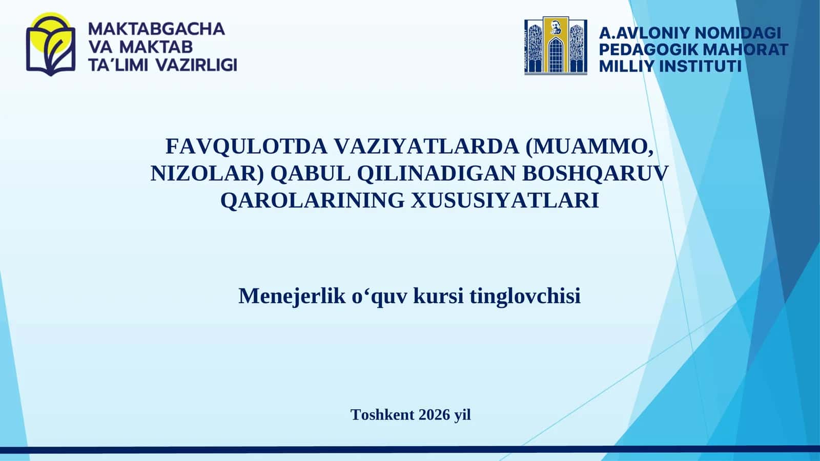 BOSHQARUV QARORLARINING XUSUSIYATLARI