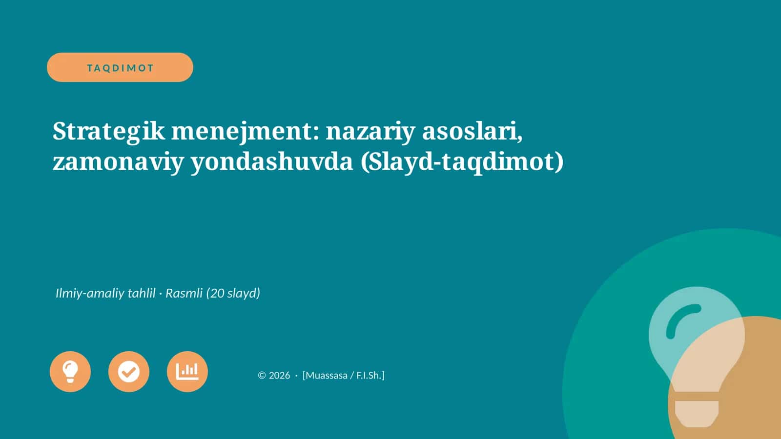 Strategik menejment: nazariy asoslari, zamonaviy yondashuvda (Slayd-taqdimot)