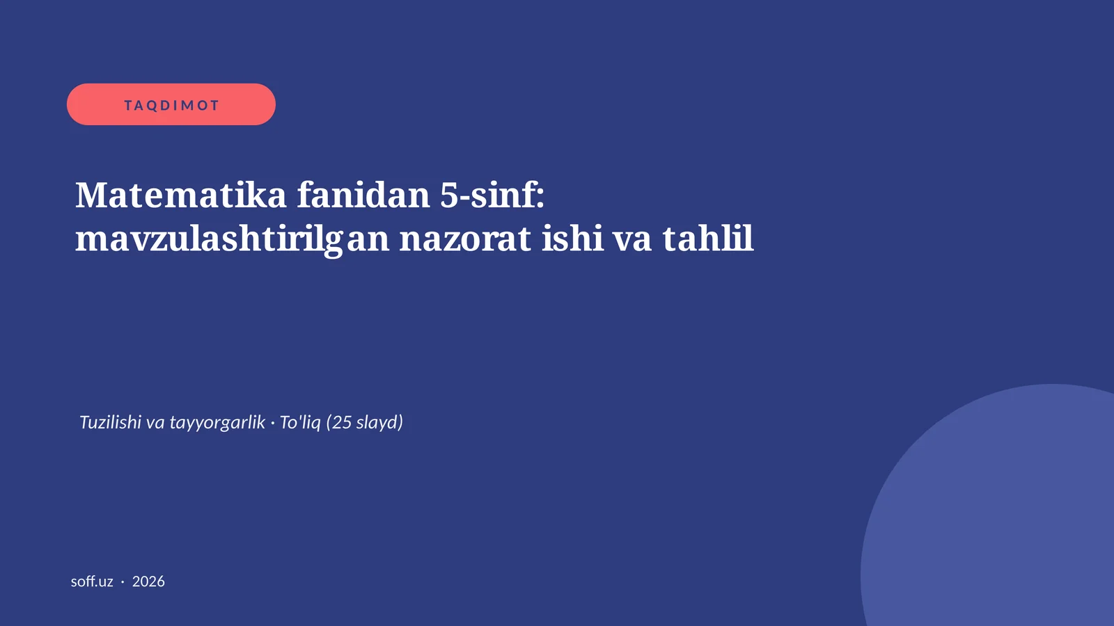 Matematika fanidan 5-sinf: mavzulashtirilgan nazorat ishi va tahlil