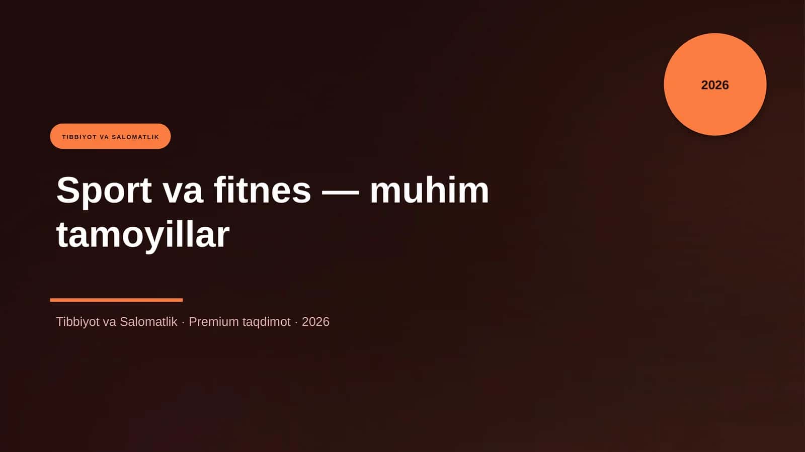 Sport va fitnes — muhim tamoyillar