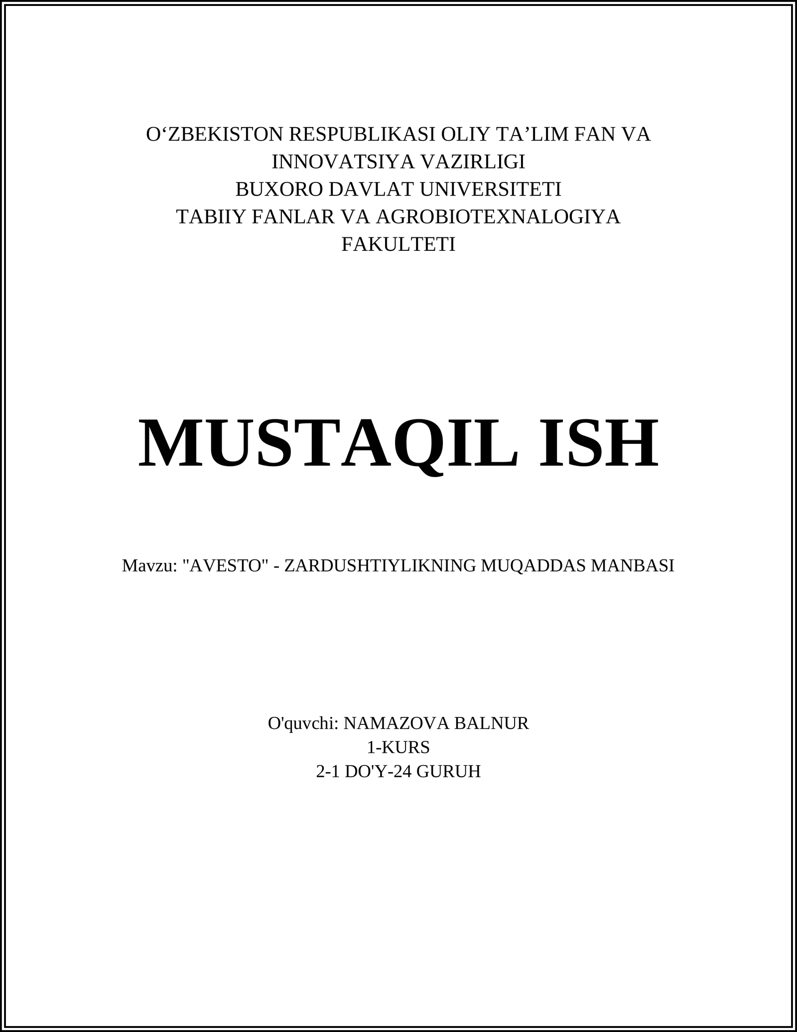 Avesto - Zardushtiylikning Muqaddas Manbasi