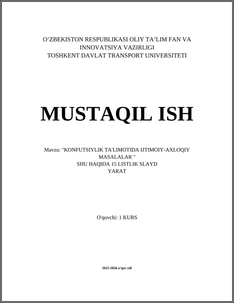 "KONFUTSIYLIK TA'LIMOTIDA IJTIMOIY-AXLOQIY MASALALAR"