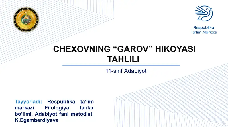 CHEXOVNING “GAROV” HIKOYASI TAHLILI