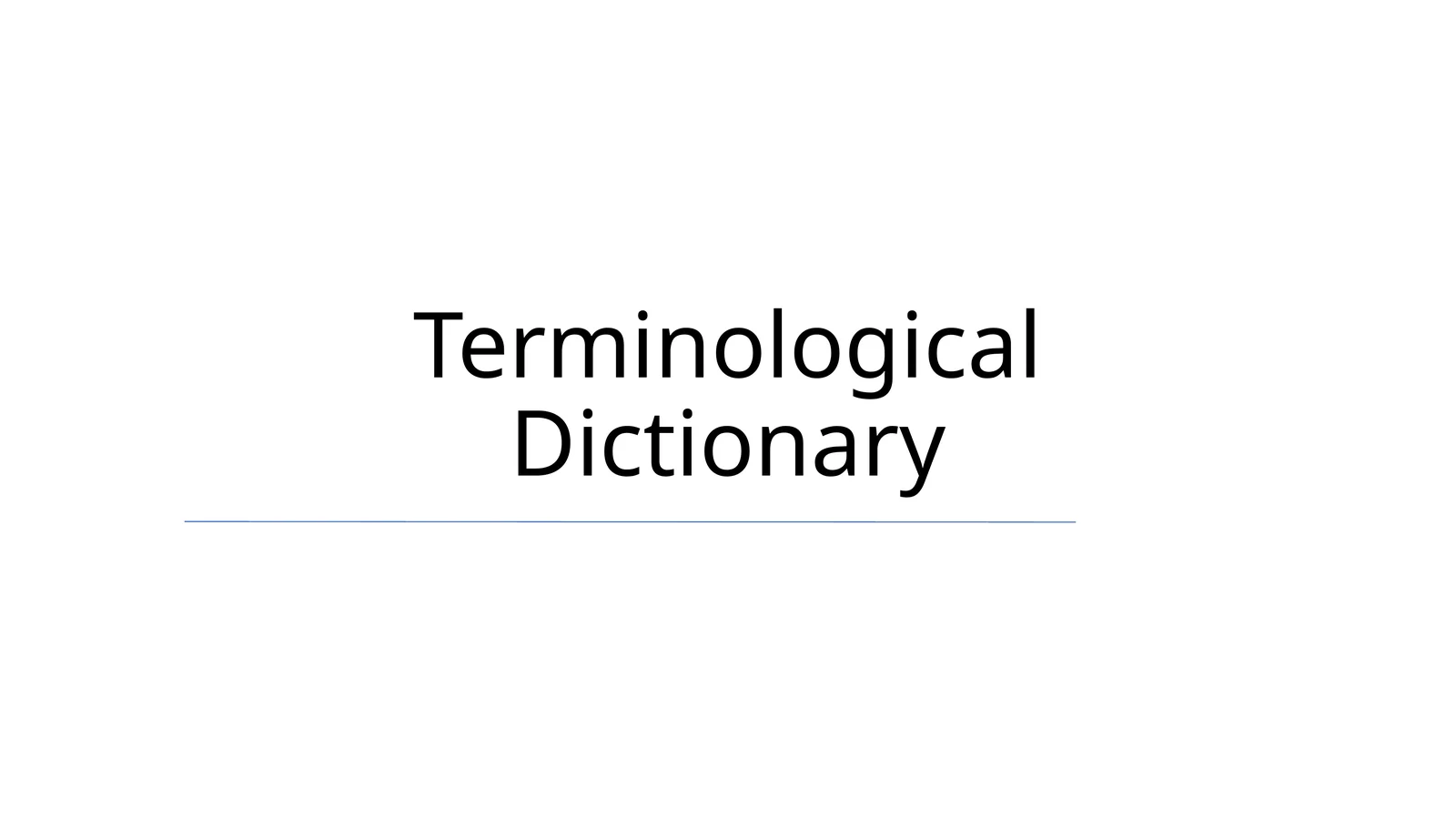 Terminological Dictionary