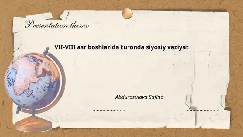 VII-VIII asr boshlarida turonda siyosiy vaziyat