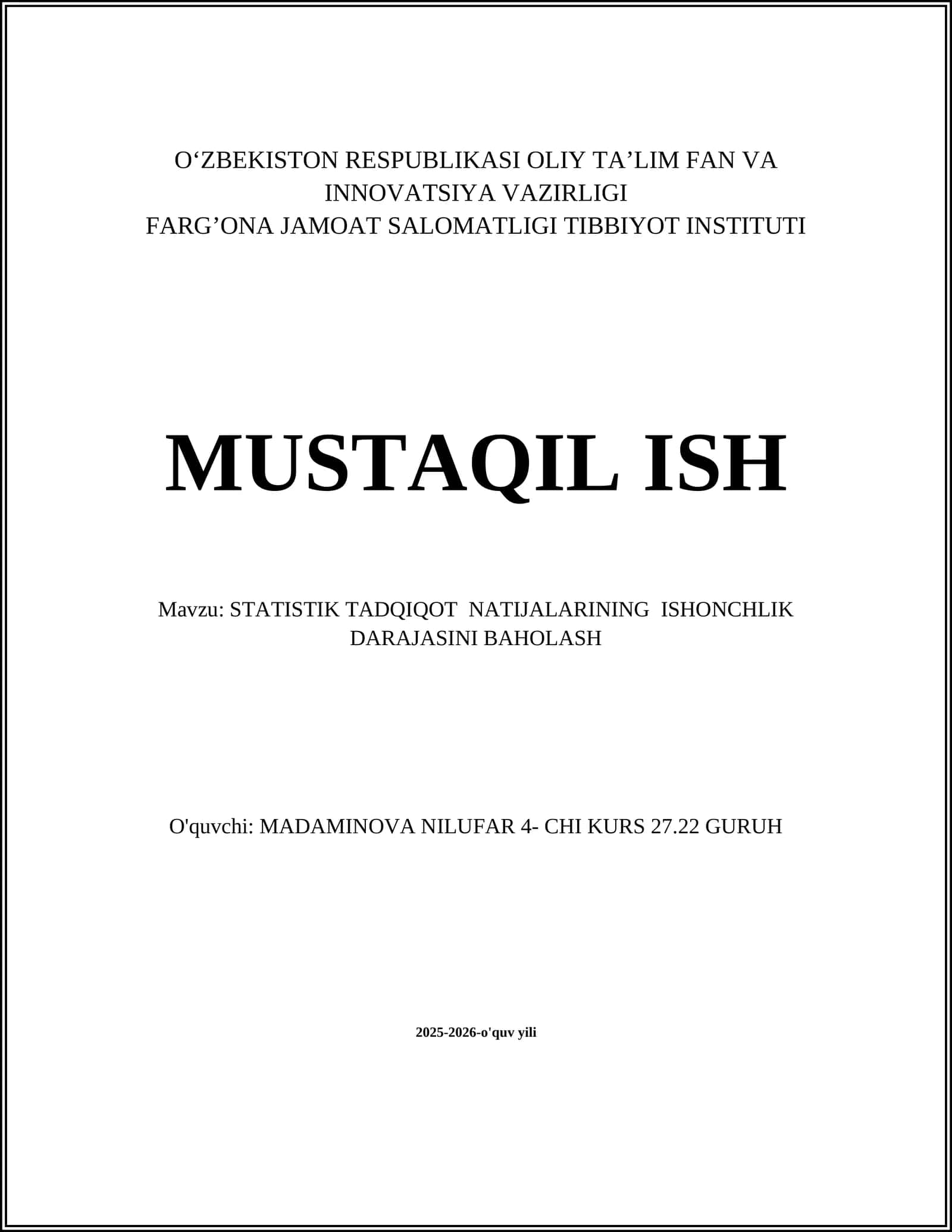 STATISTIK TADQIQOT NATIJALARINING ISHONCHLIK DARAJASINI BAHOLASH