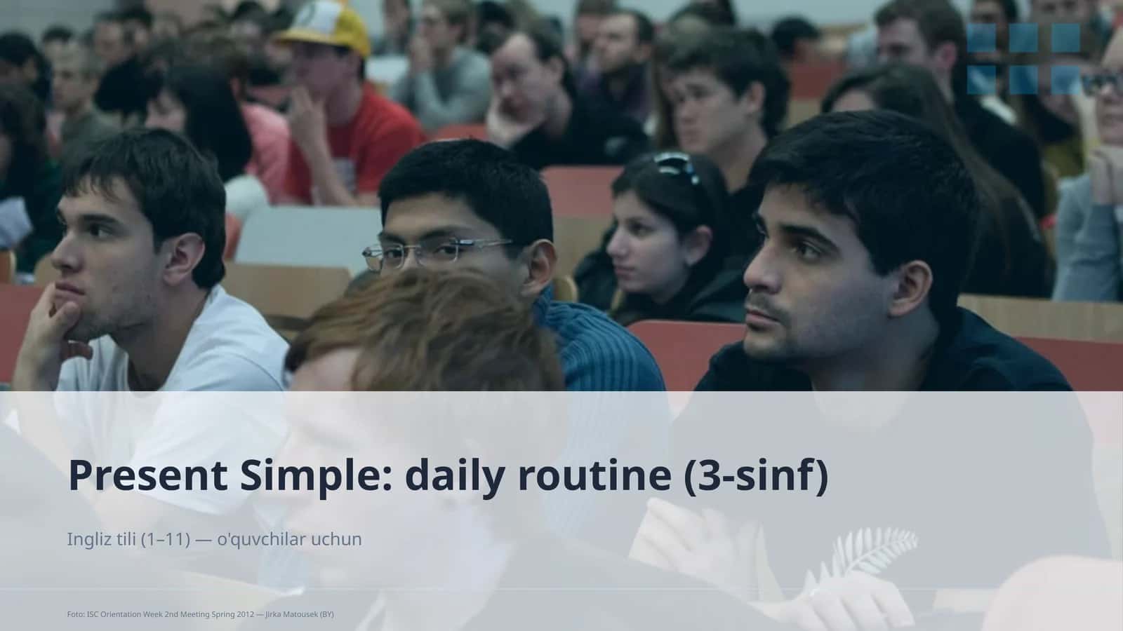 Present Simple: daily routine (3-sinf)