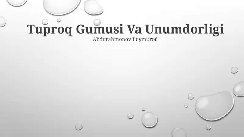 Tuproq Gumusi Va Unumdorligi