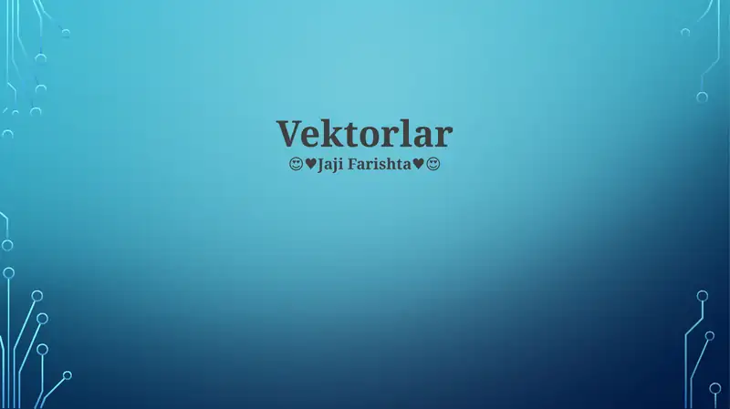 Vektorlar