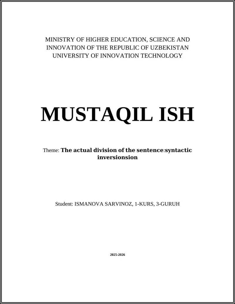 Theme: The actual division of the sentence structure: Syntactic inversion