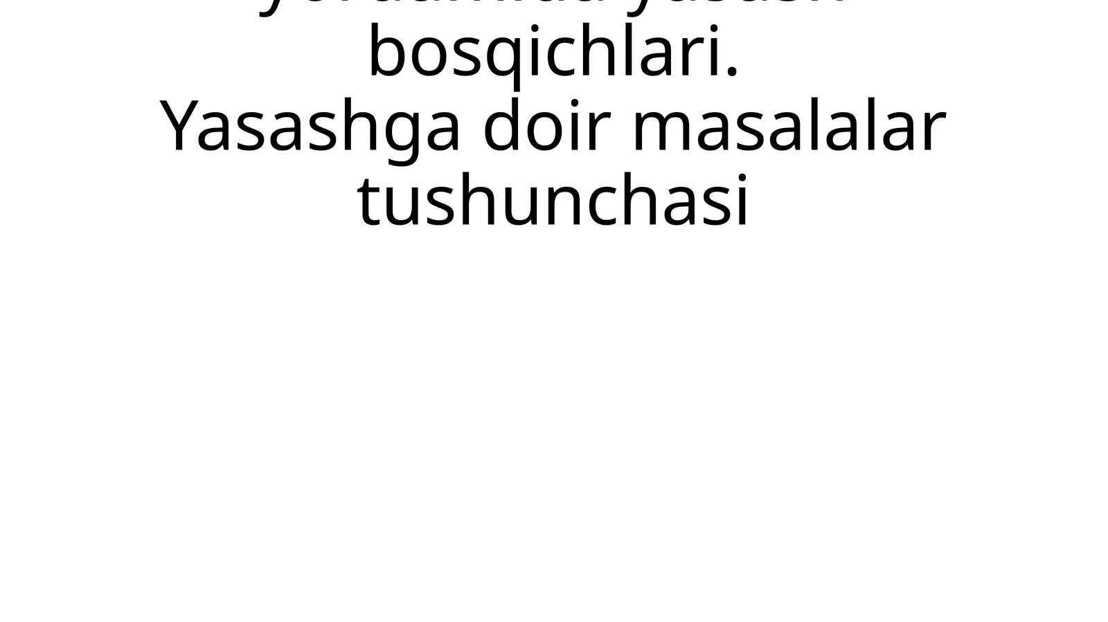 Yasashga doir geometrik masalalar tushunchasi