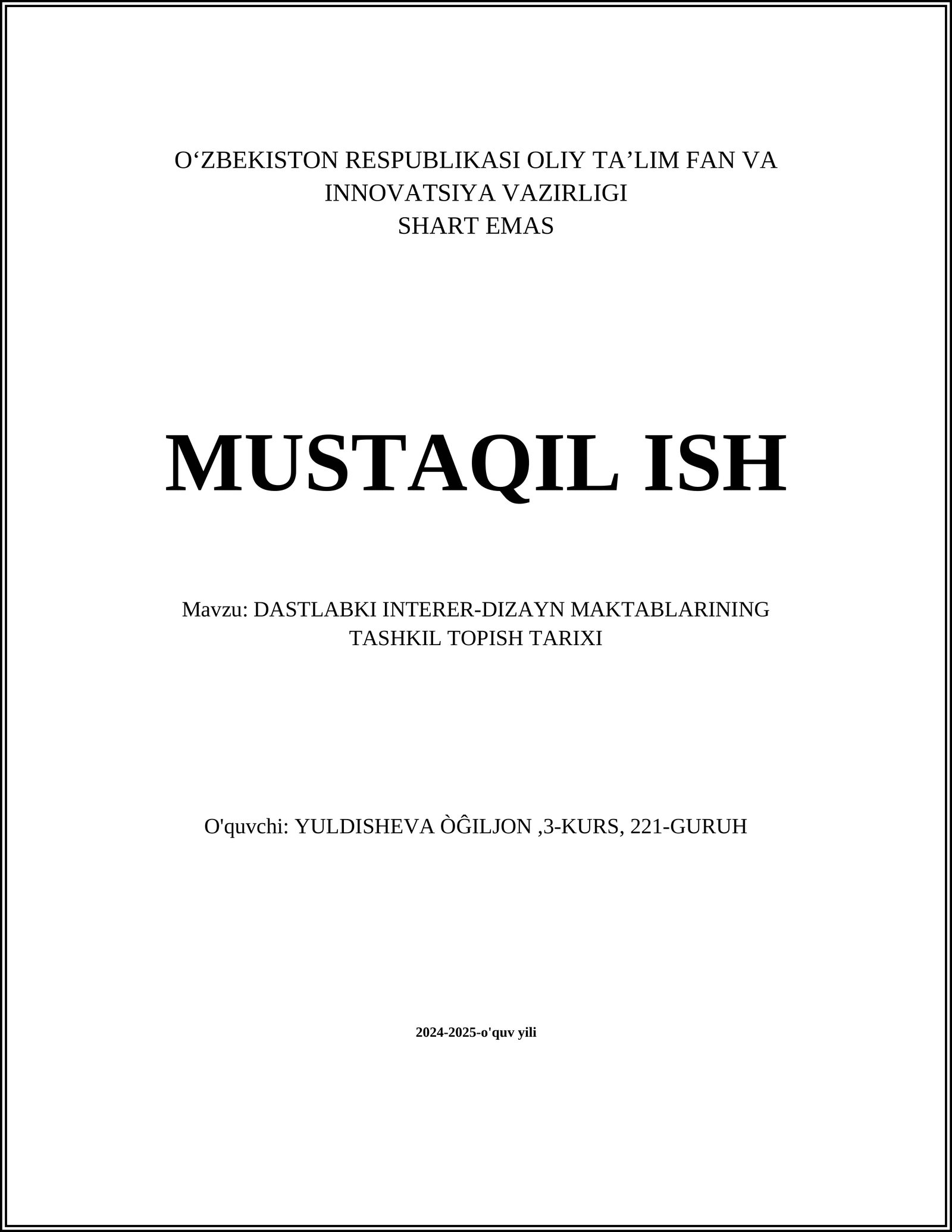 DASTLABKI INTERER-DIZAYN MAKTABLARINING TASHKIL TOPISH TARIXI
