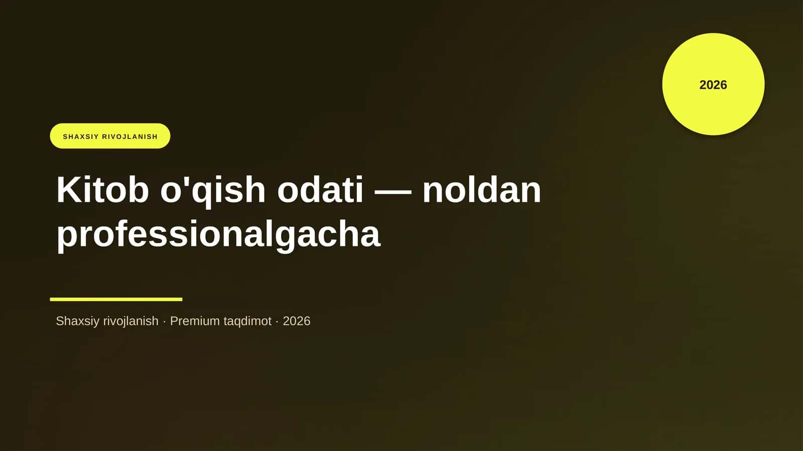 Kitob o'qish odati — noldan professionalgacha