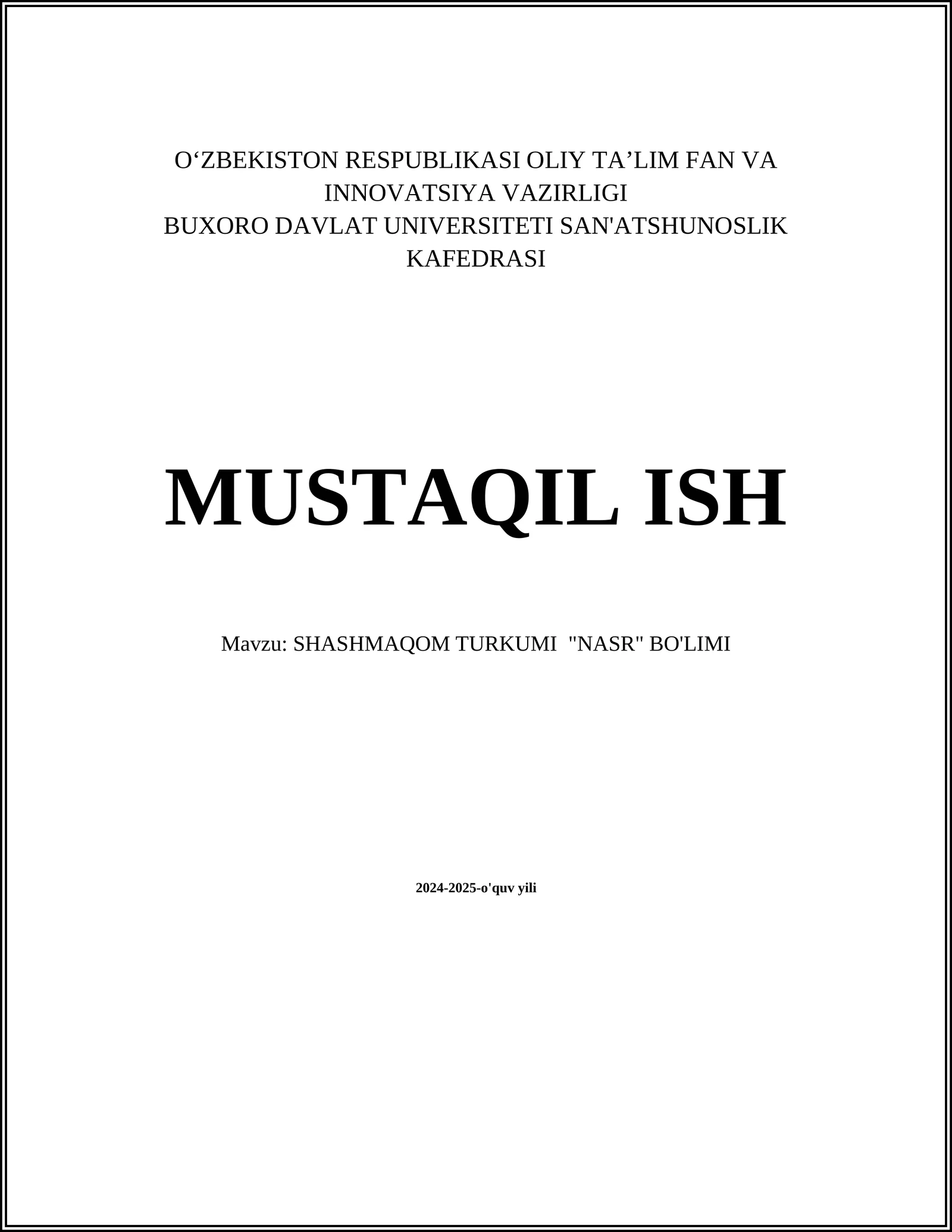 SHASHMAQOM TURKUMI "NASR" BO'LIMI