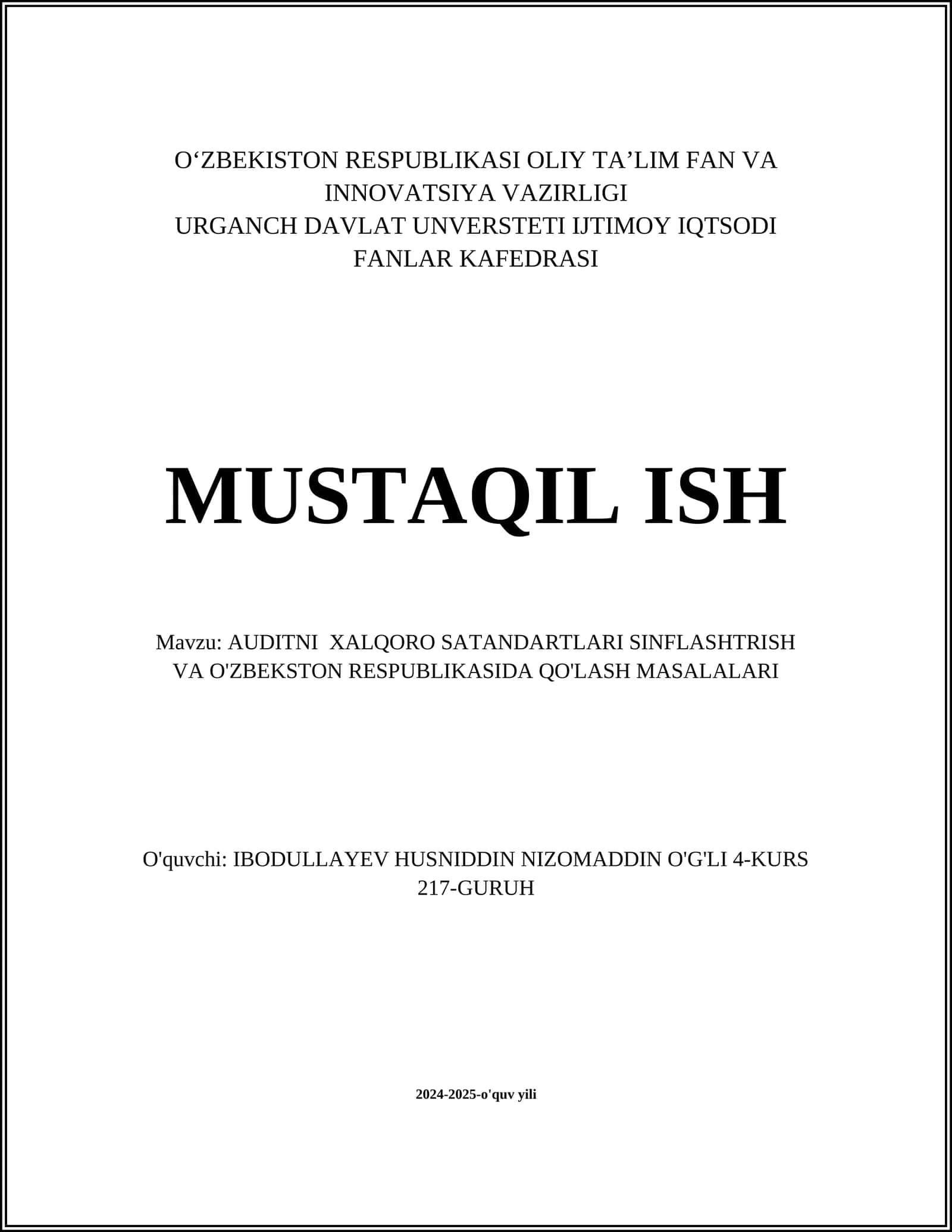 AUDITNI XALQORO SATANDARTLARI SINFLASHTIRISH VA O'ZBEKISTON RESPUBLIKASIDA QO'LASH MASALALARI