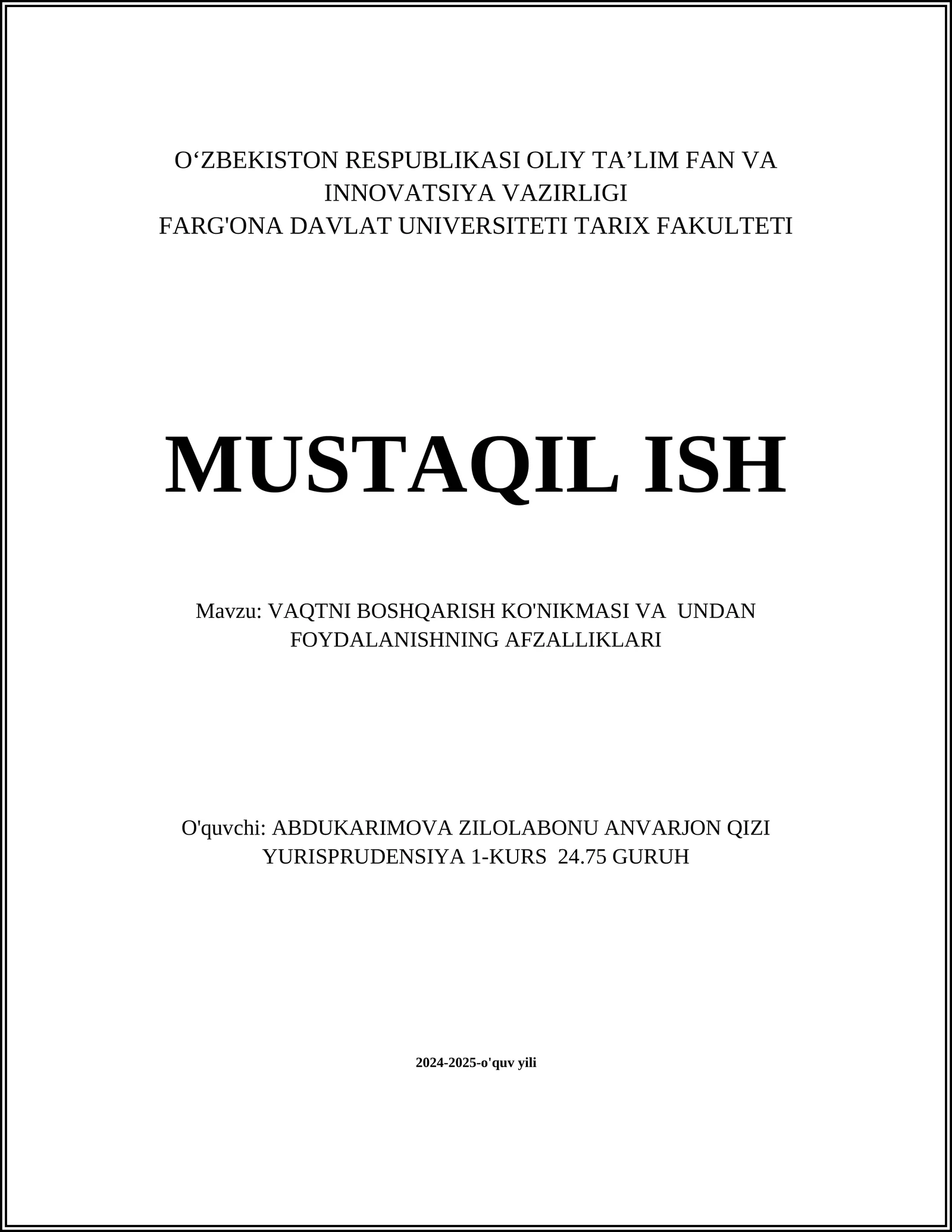 VAQTNI BOSHQARISH KO'NIKMASI VA UNDAN FOYDALANISHNING AFZALLIKLARI