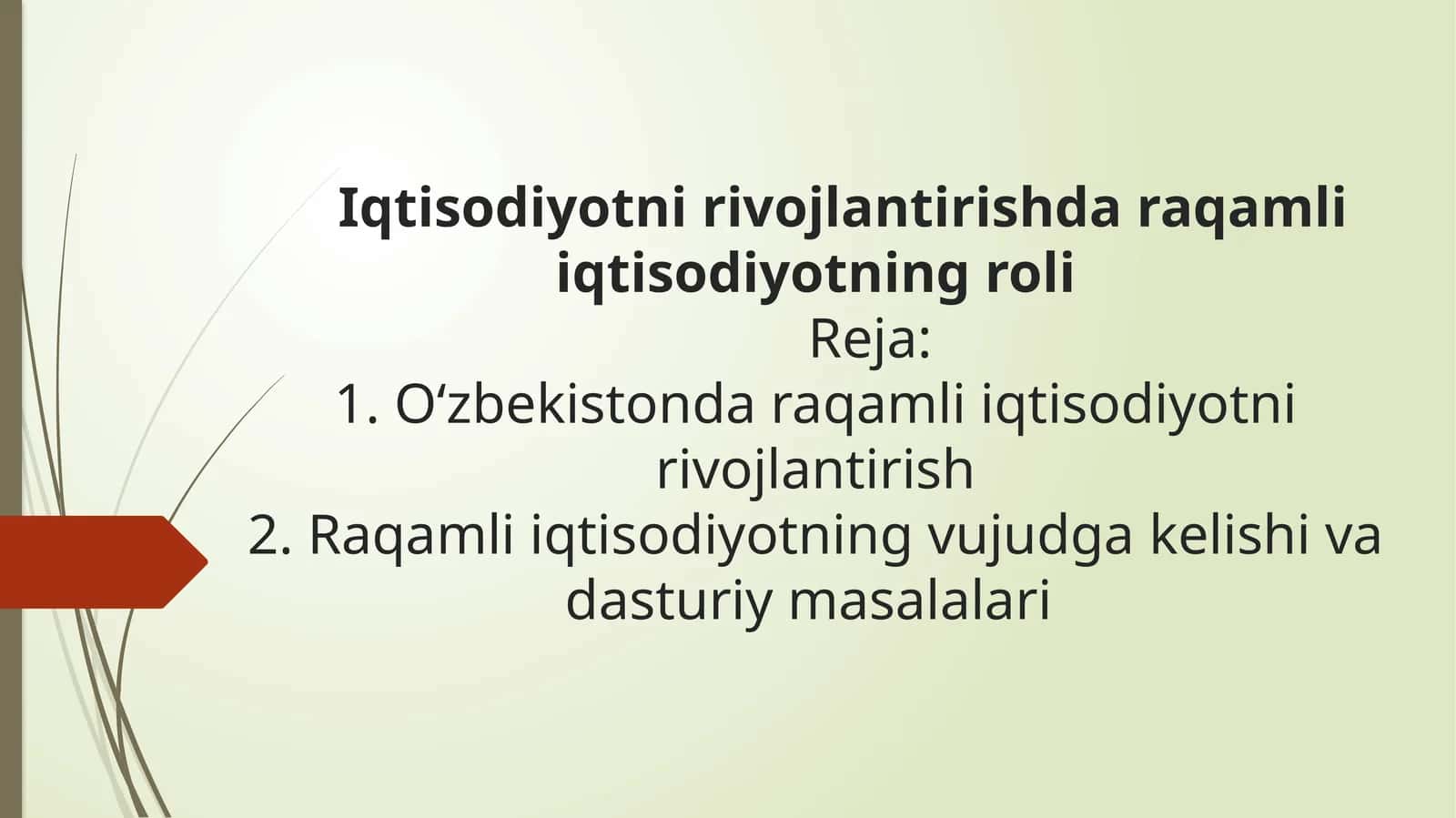 Iqtisodiyotni rivojlantirishda raqamli iqtisodiyotning roli