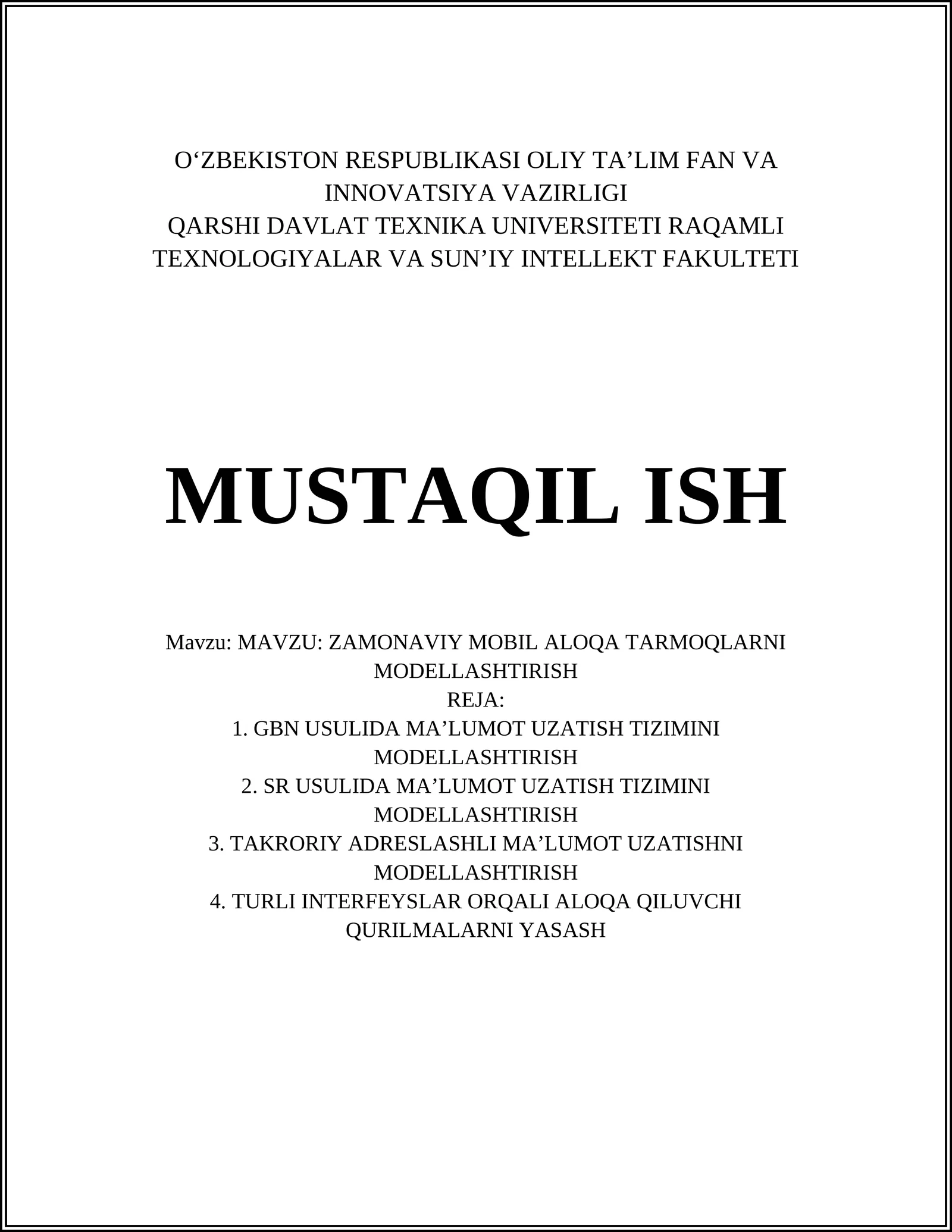 ZAMONAVIY MOBIL ALOQA TARMOQLARNI MODELLASHTIRISH