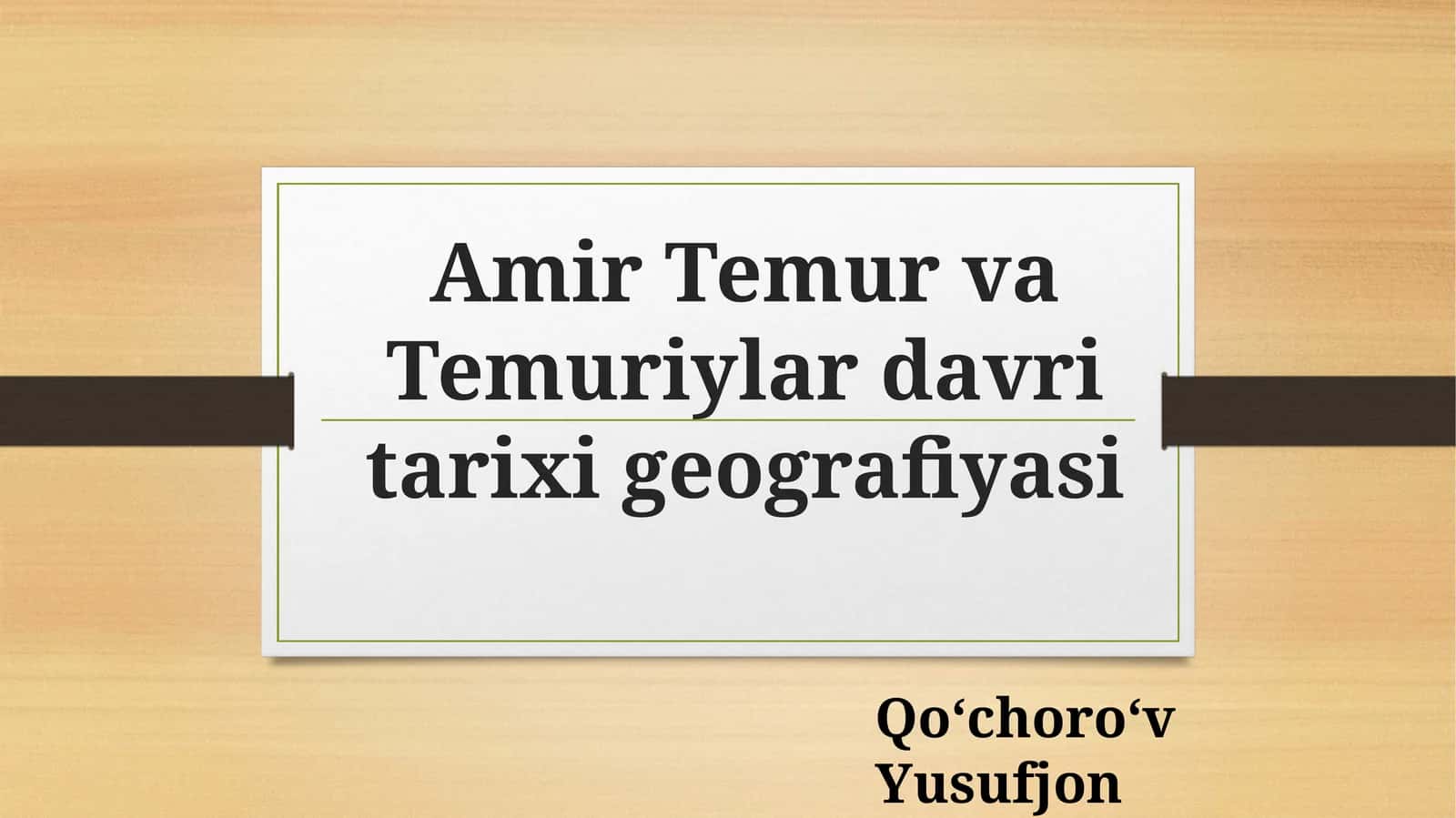 Amir Temur va Temuriylar davri tarixi geografiyasi