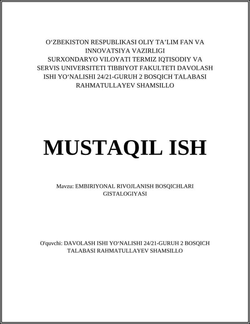 EMBIRIYONAL RIVOJLANISH BOSQICHLARI GISTALOGIYASI