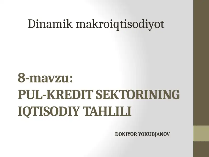 PUL-KREDIT SEKTORINING IQTISODIY TAHLILI