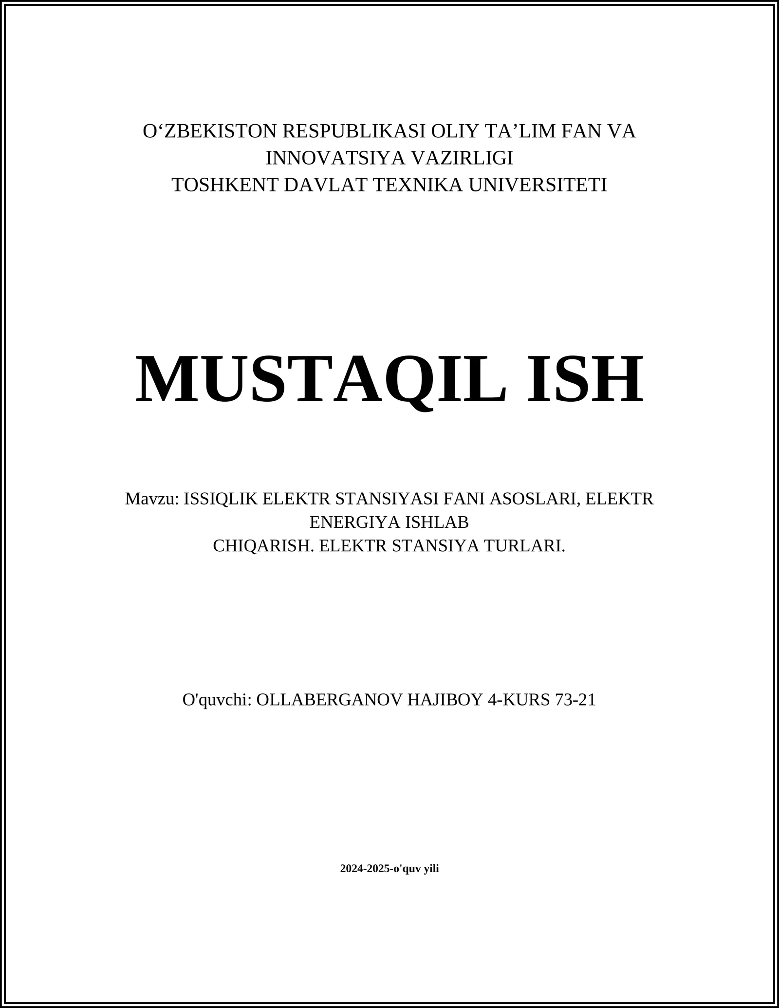 ISSIQLIK ELEKTR STANSIYASI FANI ASOSLARI, ELEKTR ENERGIYA ISHLAB CHIQARISH. ELEKTR STANSIYA TURLARI