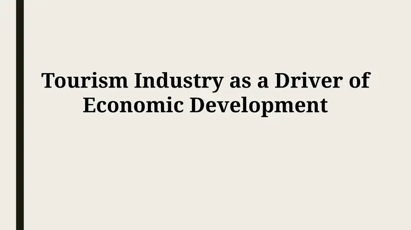 Tourism Industry as a Driver of Economic Development