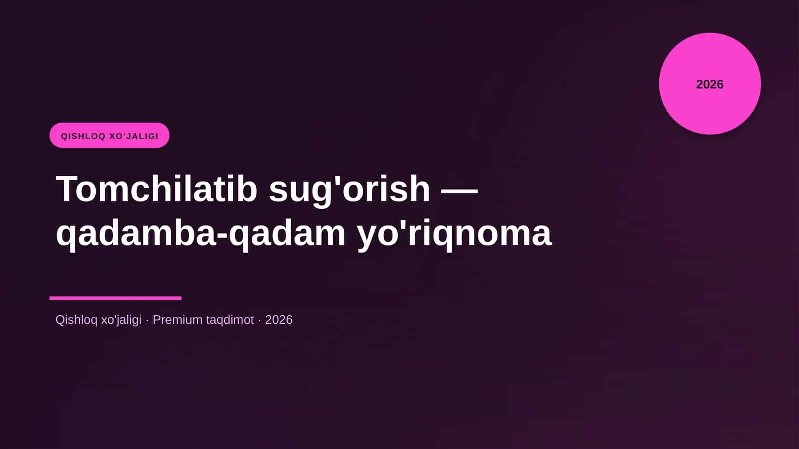 QISHLOQ XO'JALIGI