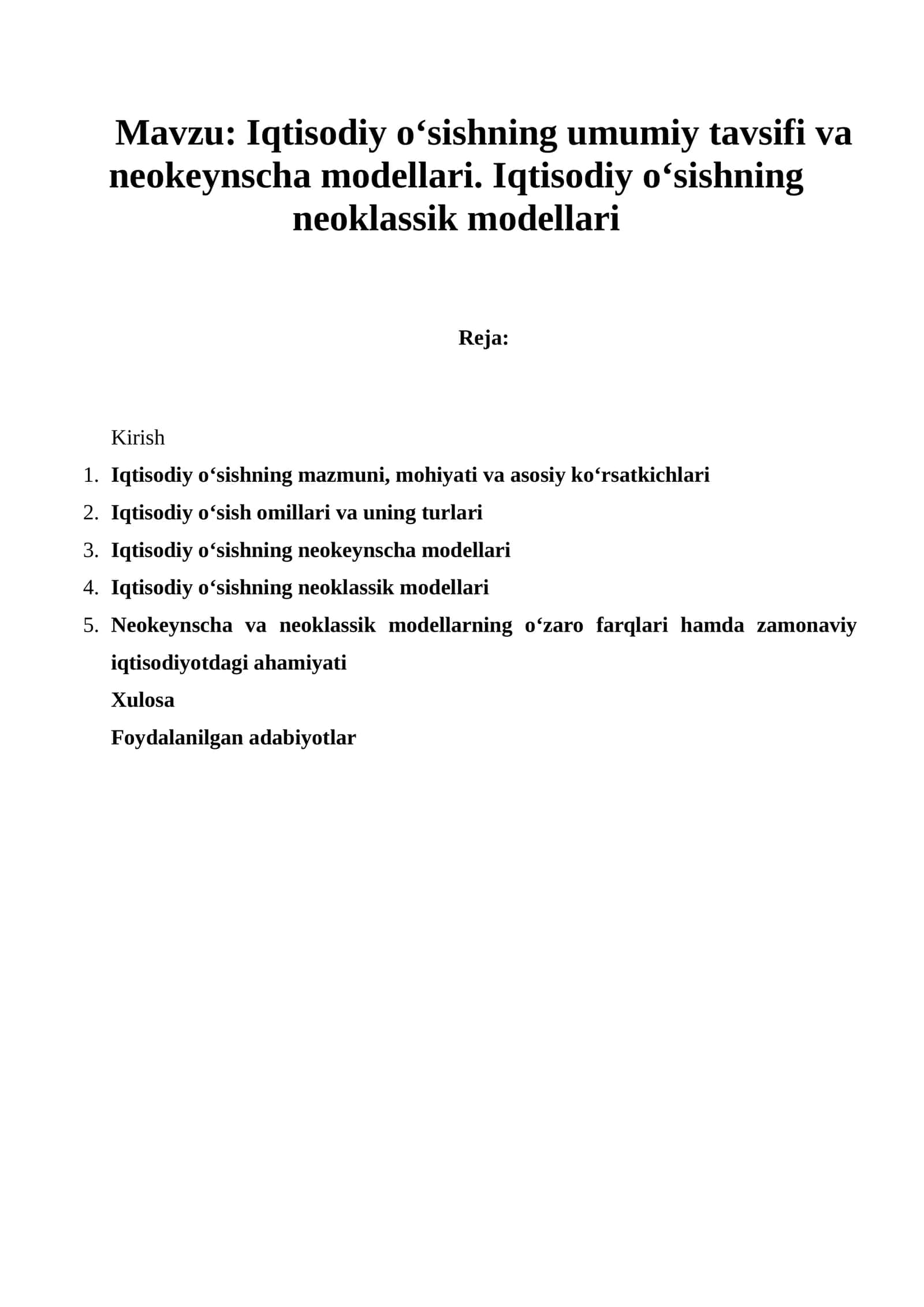 Iqtisodiy o‘sishning umumiy tavsifi va neokeynscha modellari