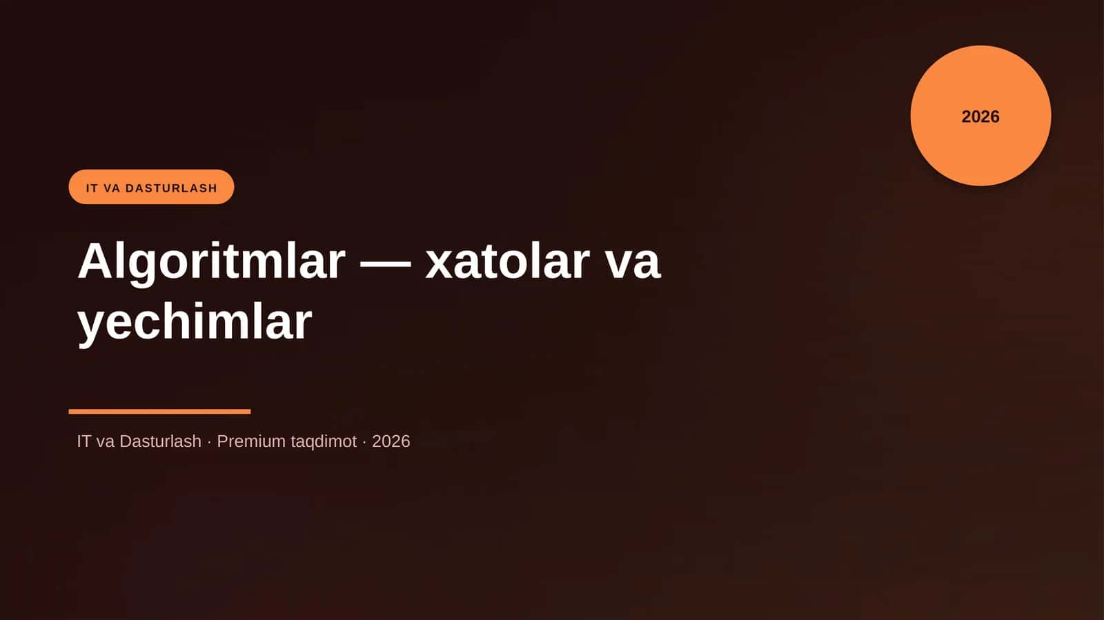 Algoritmlar — xatolar va yechimlar