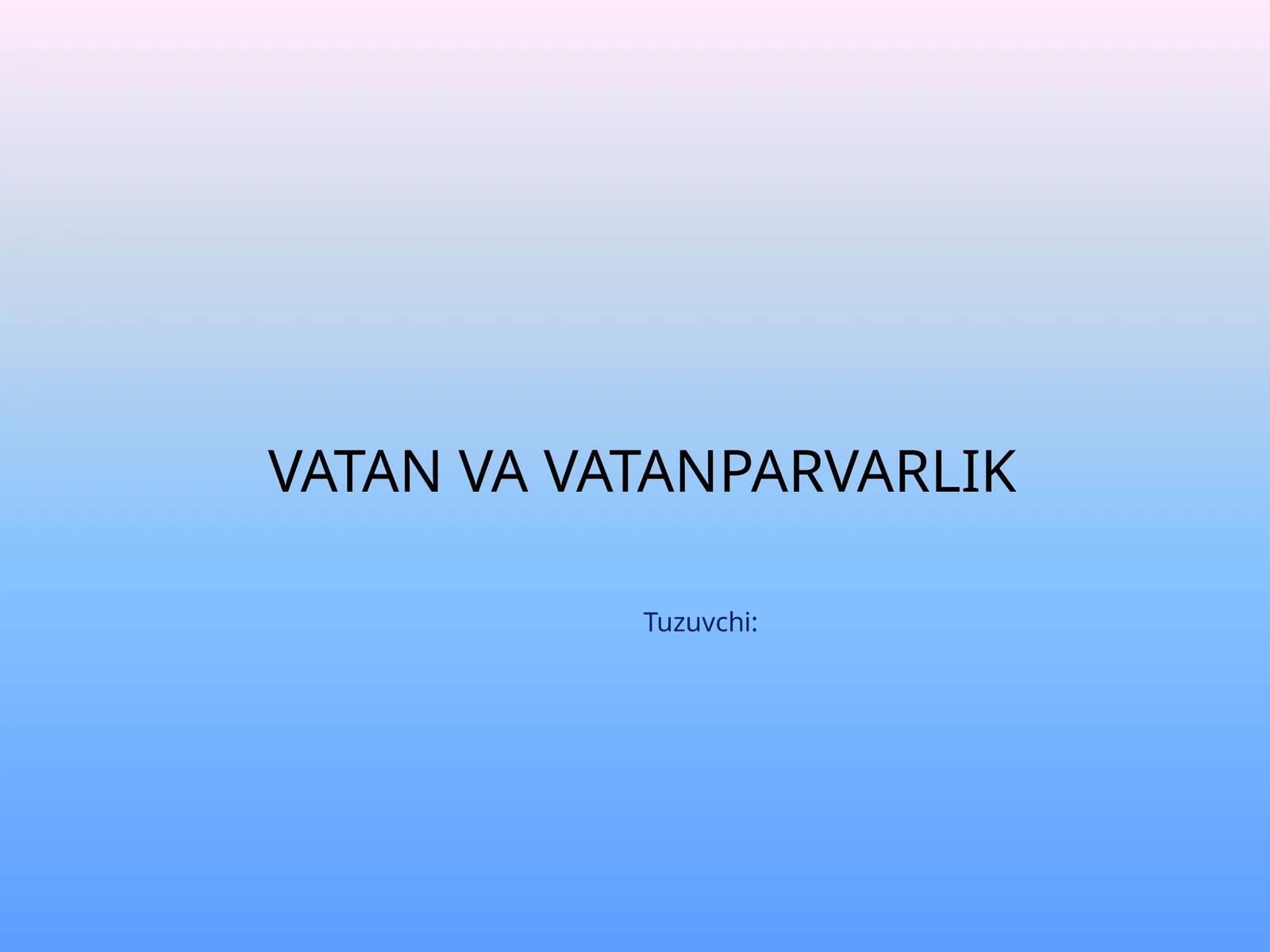 Vatan va vatanparvarlik