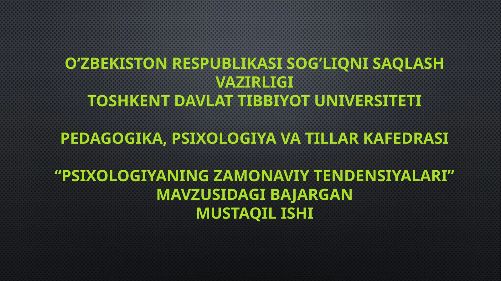 Psixologiyaning zamonaviy tendensiyalari