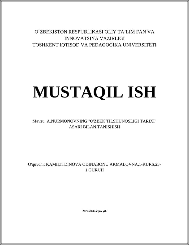 A.NURMONOVNING "O'ZBEK TILSHUNOSLIGI TARIXI" ASARI BILAN TANISHISH