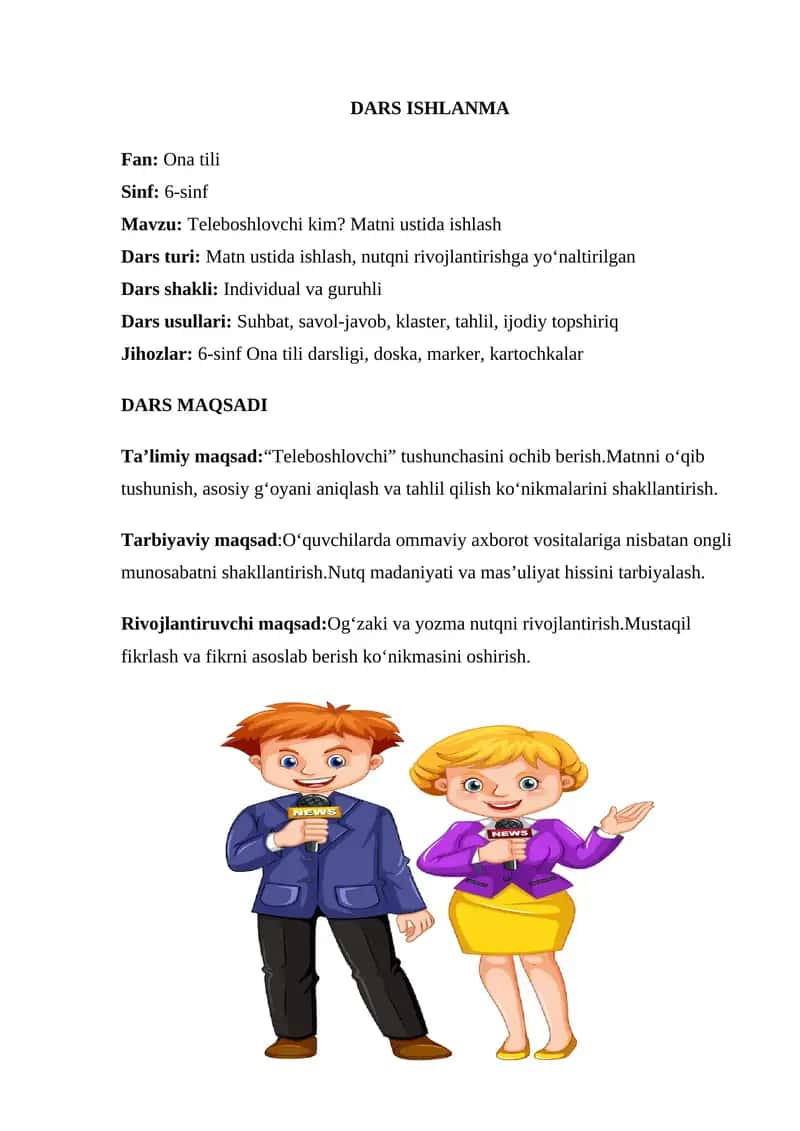 DARS ISHLANMA      Teleboshlovchi kim? Matni ustida ishlash   Fan: Ona tili Sinf: 6-sinf  6-sinf Ona tili darsligi