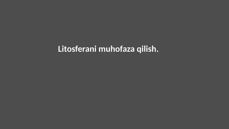 Litosferani muhofaza qilish
