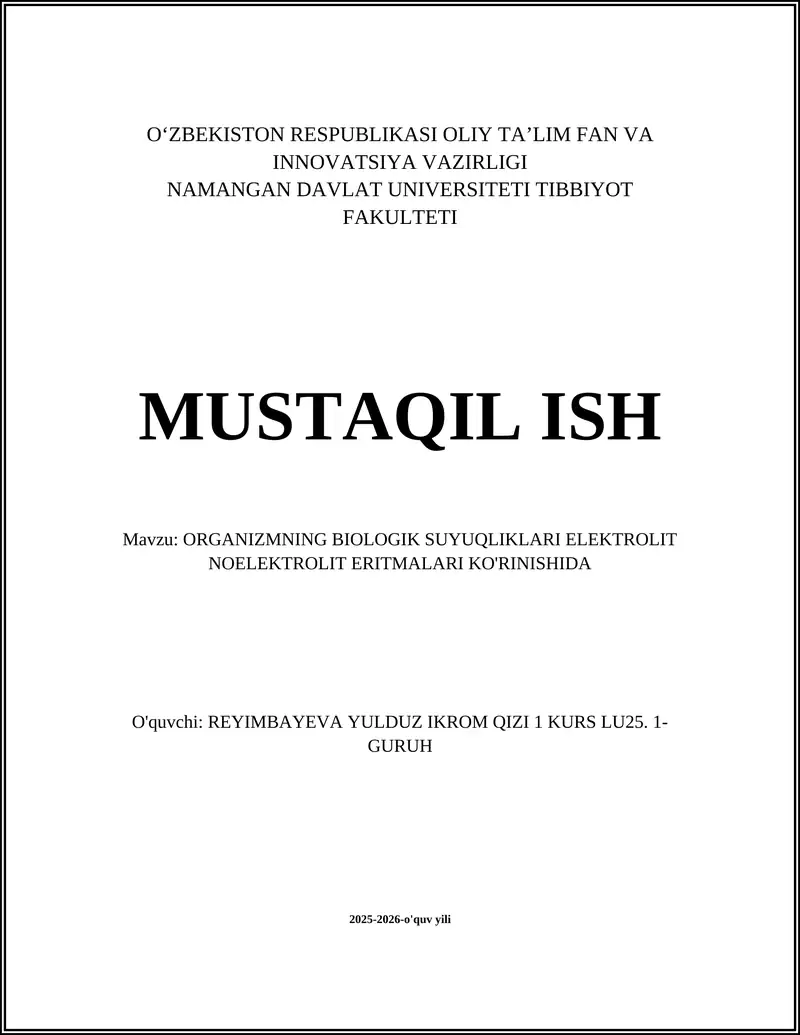 ORGANIZMNING BIOLOGIK SUYUQLIKLARI ELEKTROLIT NOELEKTROLIT ERITMALARI KO'RINISHIDA