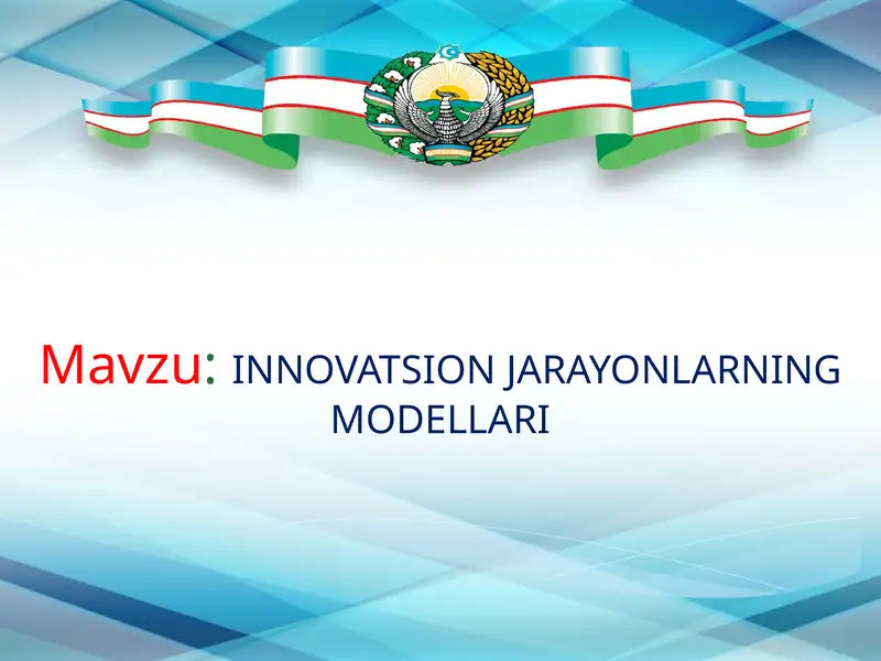 INNOVATSIONJARAYONLARNING MODELLARI