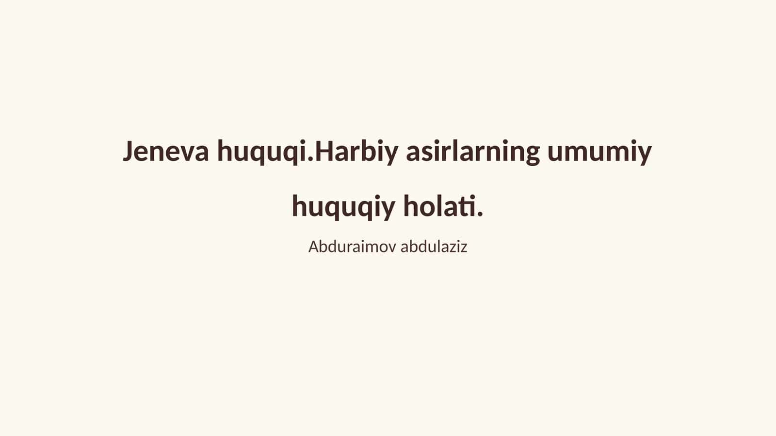 Jeneva huquqi va uning tarixi