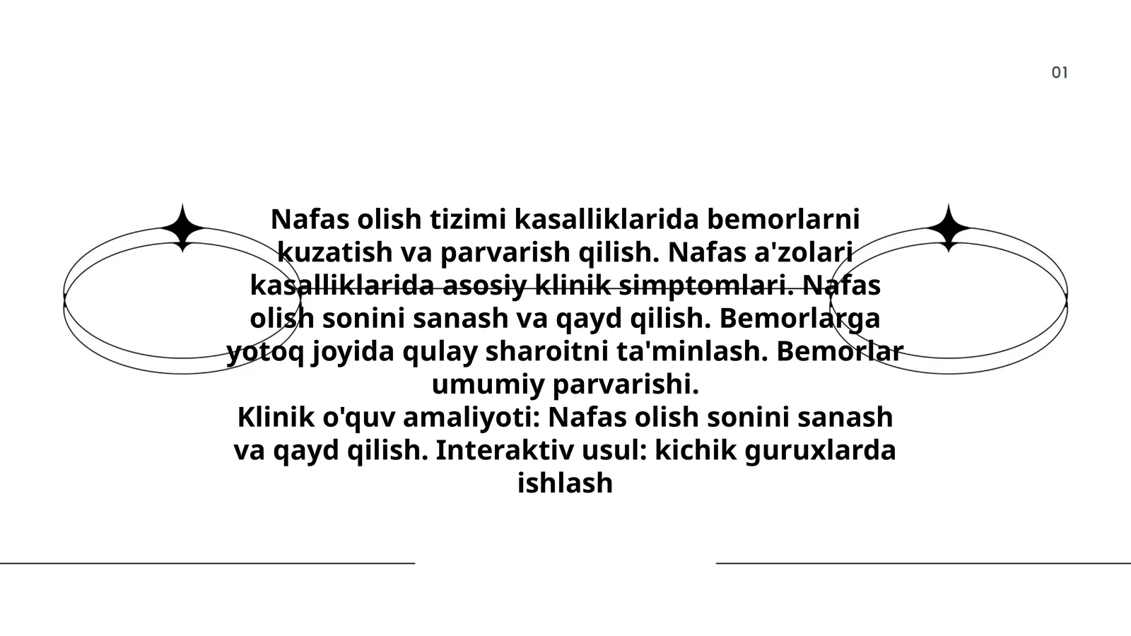 Nafas olish tizimi kasalliklarida bemorlarni kuzatish va parvarish qilish