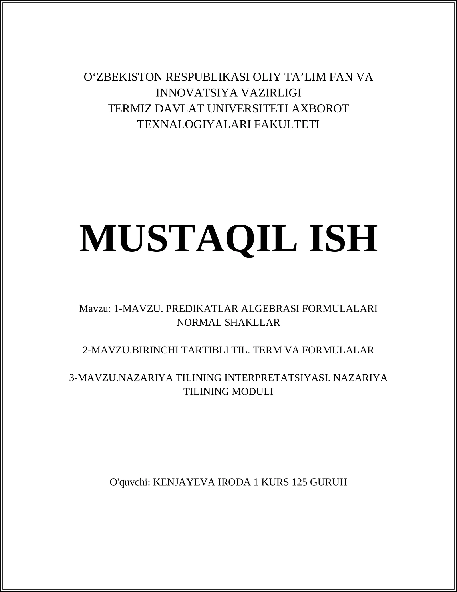 Predikatlar algebrasi: asosiy tushunchalar va predikatlar aristasi