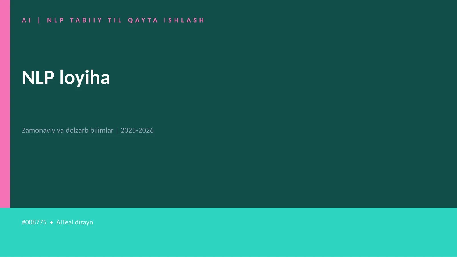AI | NLP TABIIY TIL QAYTA ISHLASH