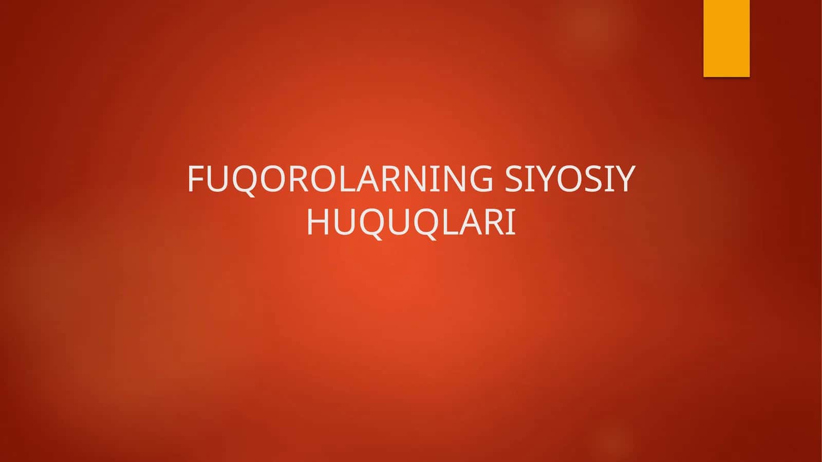 FUQOROLARNING SIYOSIY HUQUQLARI