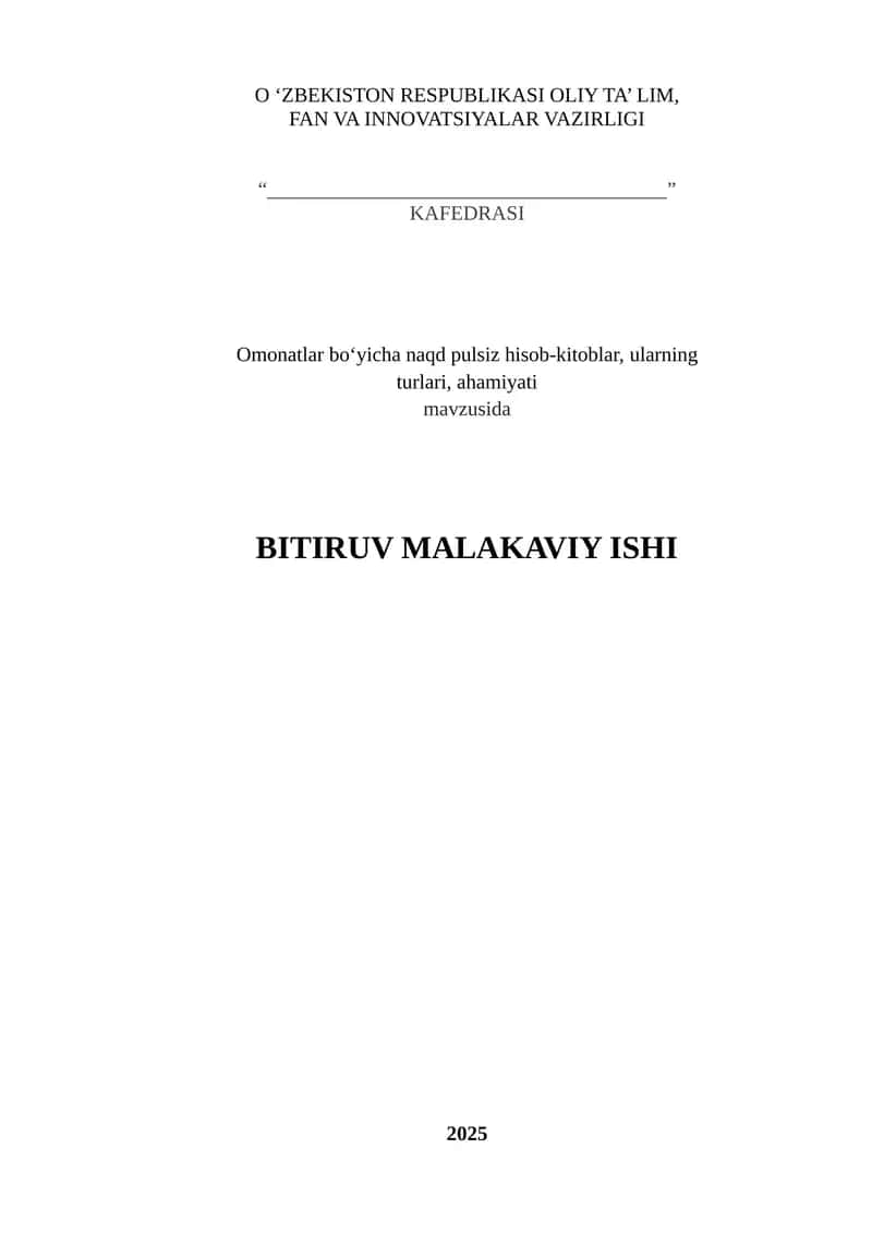 Omonatlar bo‘yicha naqd pulsiz hisob-kitoblar, ularning turlari, ahamiyati