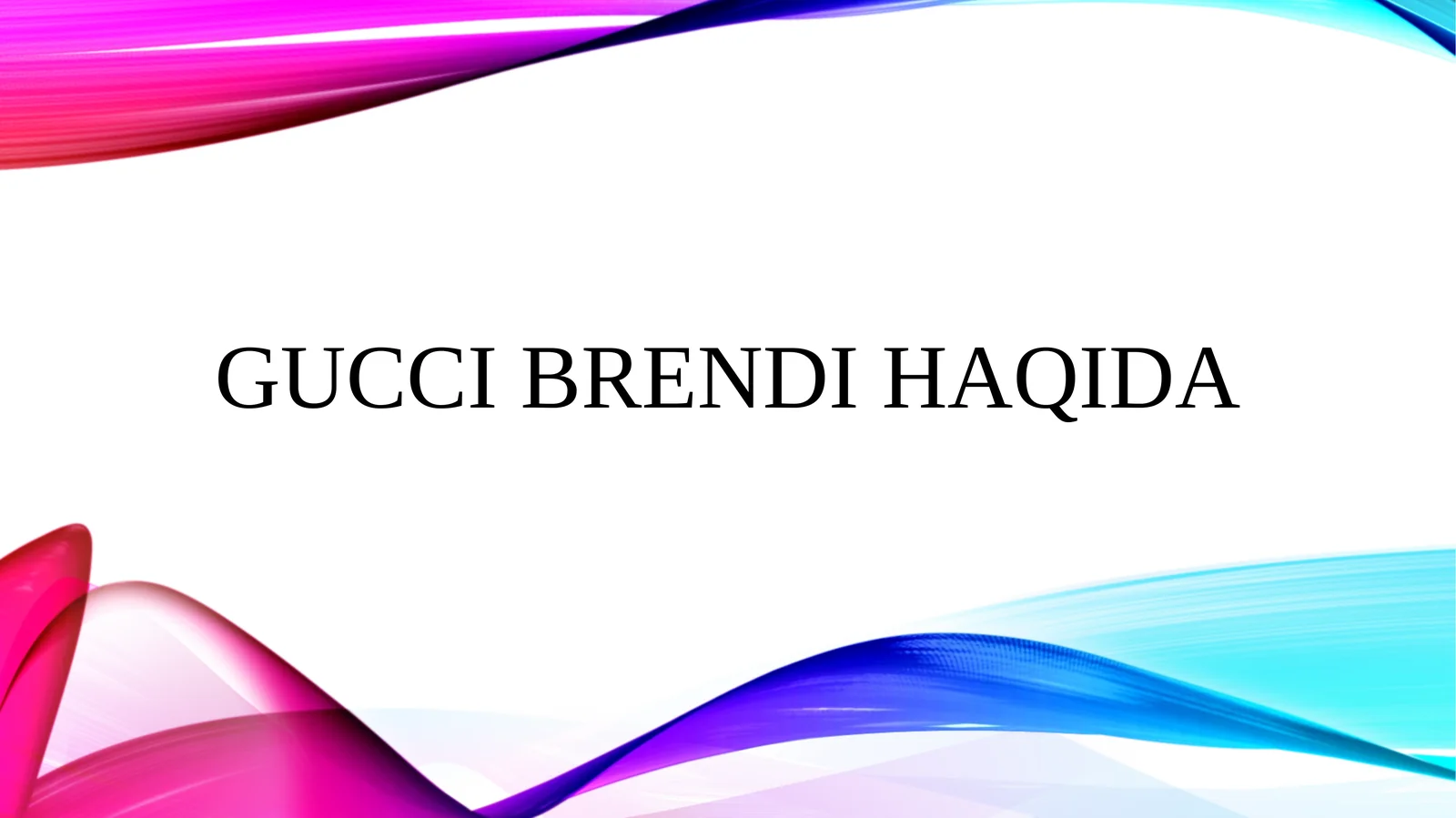GUCCI BRENDI HAQIDA