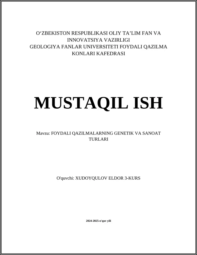 FOYDALI QAZILMALARNING GENETIK VA SANOAT TURLARI
