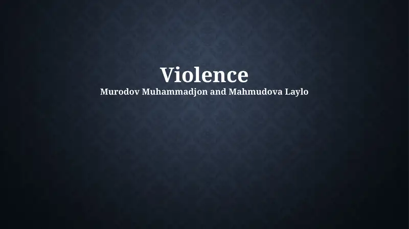 Violence