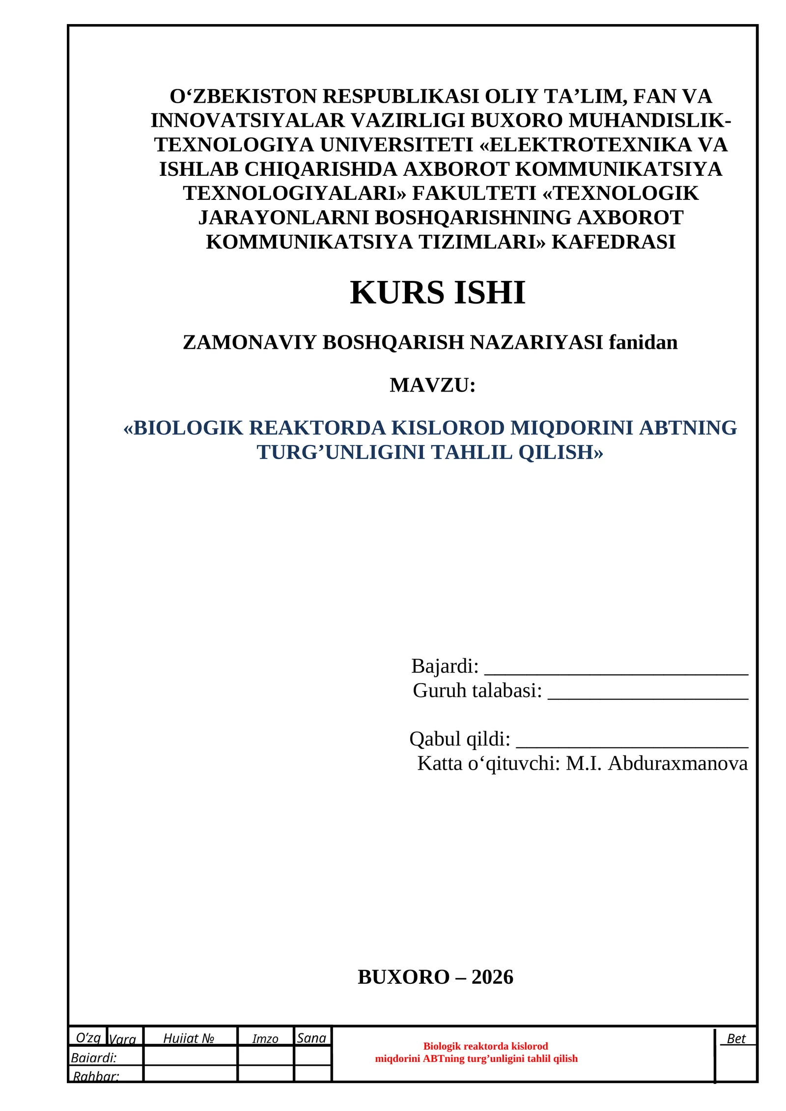 BIOLOGIK REAKTORDA KISLOROD MIQDORINI ABTNING TURG’UNLIGINI TAHLIL QILISH