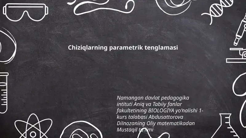 Chiziqlarning parametrik tenglamasi